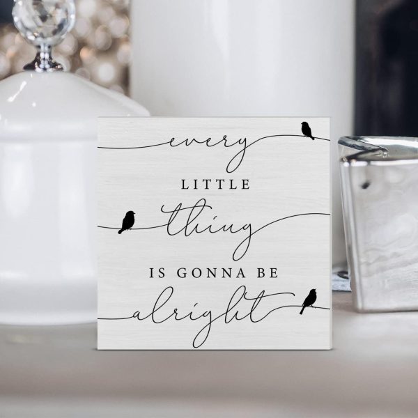 bulk purchase every little thing is gonna be alright birds wooden box sign farmhouse wood box sign spring art blocks desk shelf tabletop home decor 5 x 5 inch trade price